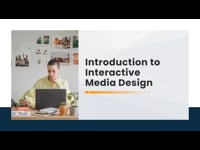 Introduction to Interactive Media Design 