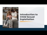 Introduction to Child Sexual Exploitation