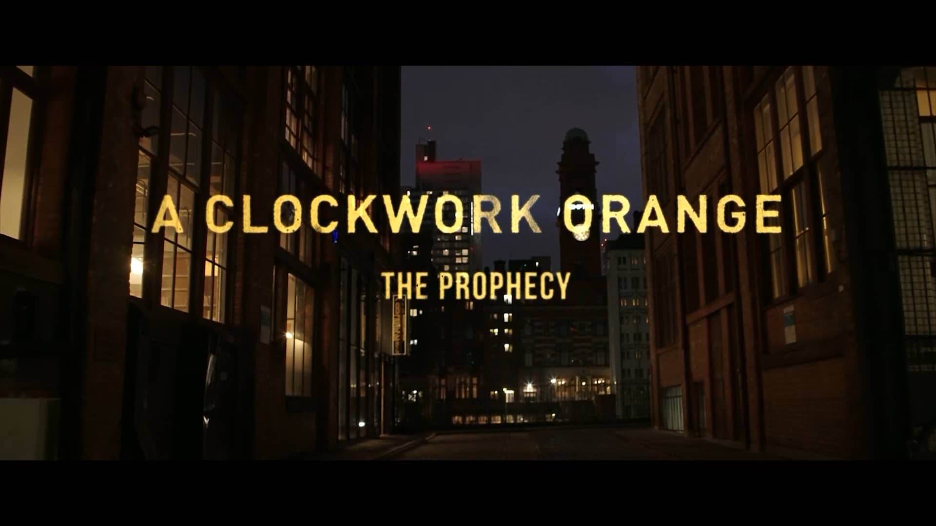 A CLOCKWORK ORANGE, THE PROPHECY TEASER (English) on Vimeo