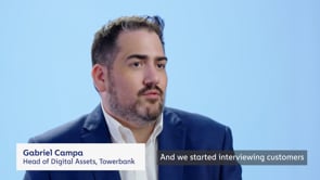 Towerbank - Customer Success Story (Gabriel Campa - Head Of Digital Assets)