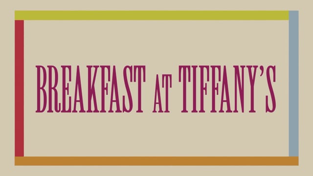 Breakfast at Tiffany's | In A Box