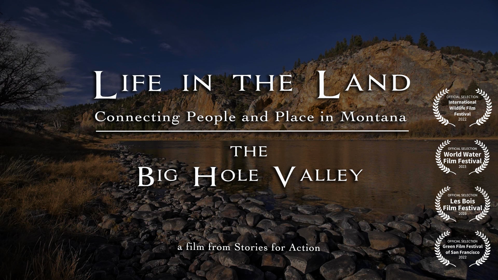 Life in the Land: The Big Hole Valley