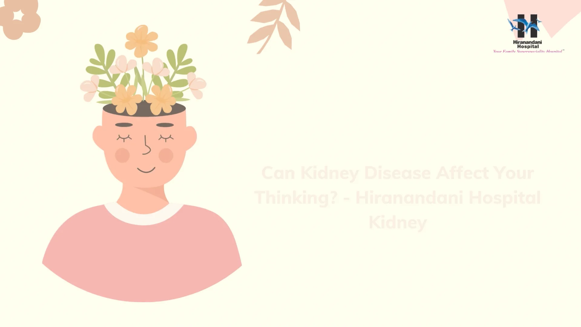 can-kidney-disease-affect-your-thinking-hiranandani-hospital-kidney