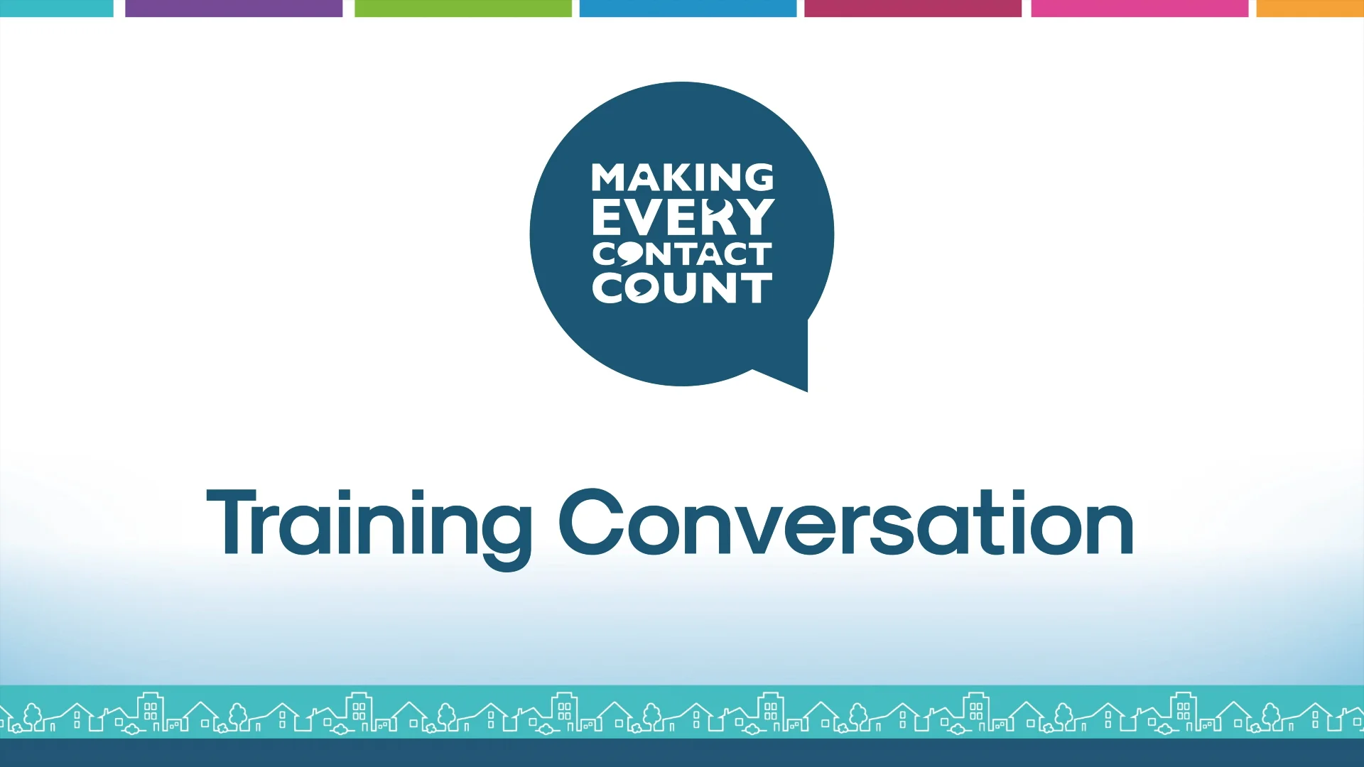 Making every contact count training conversation isolation on vimeo