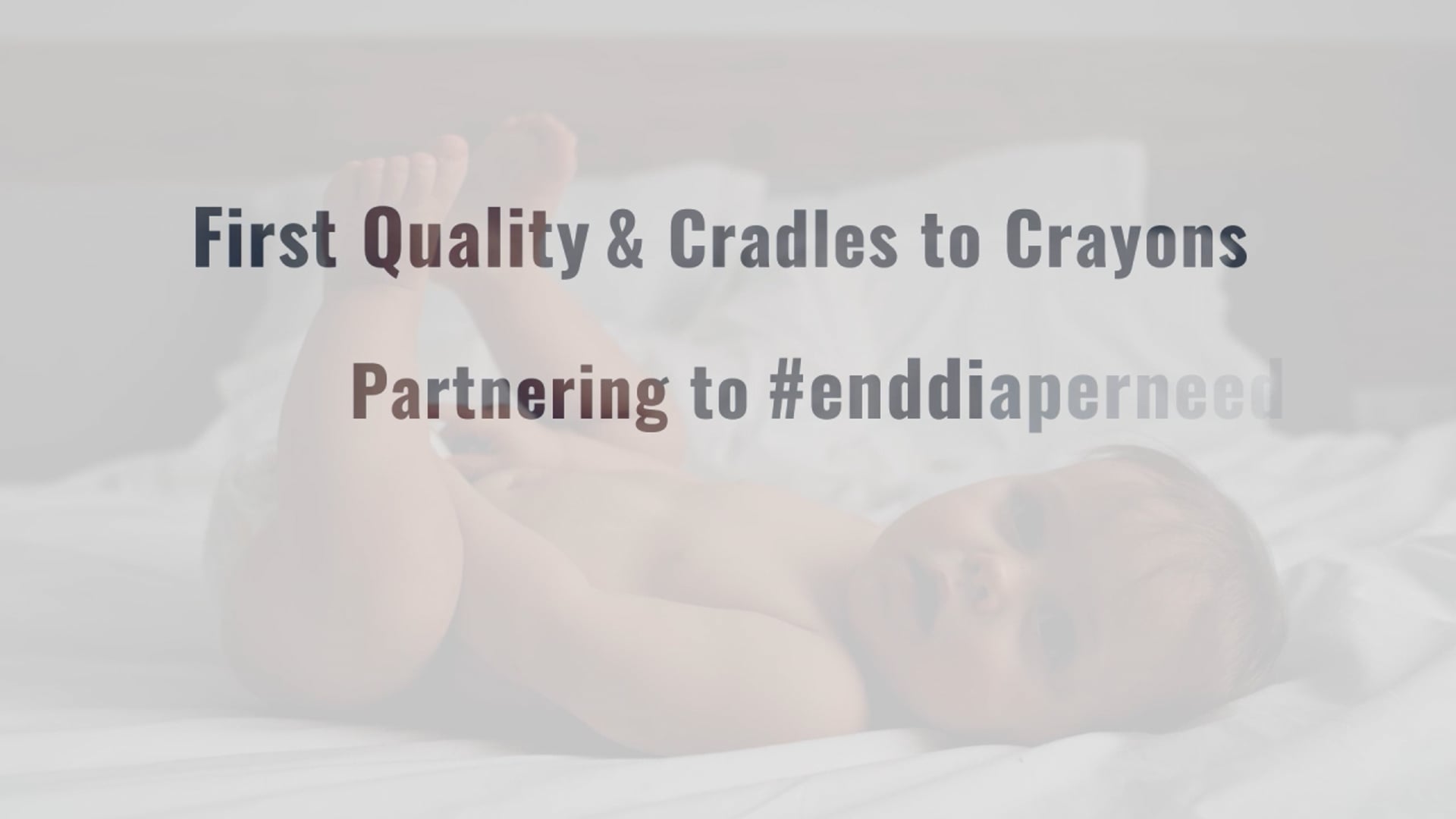 First Quality/Cradles 2 Crayons partnership