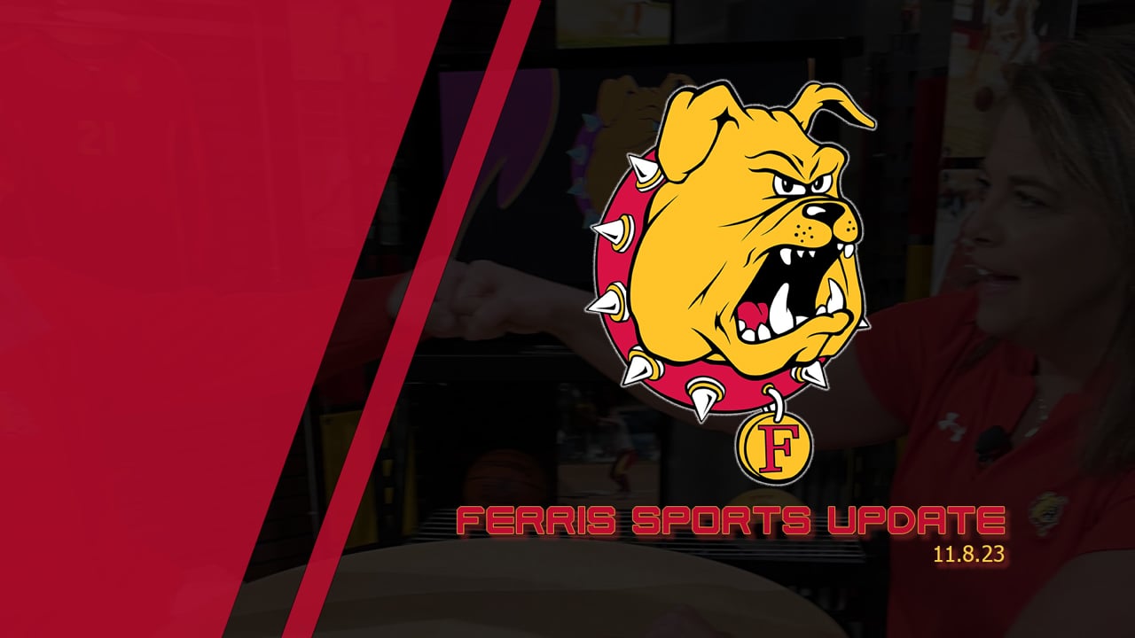 Ferris Sports Update 11.8.23