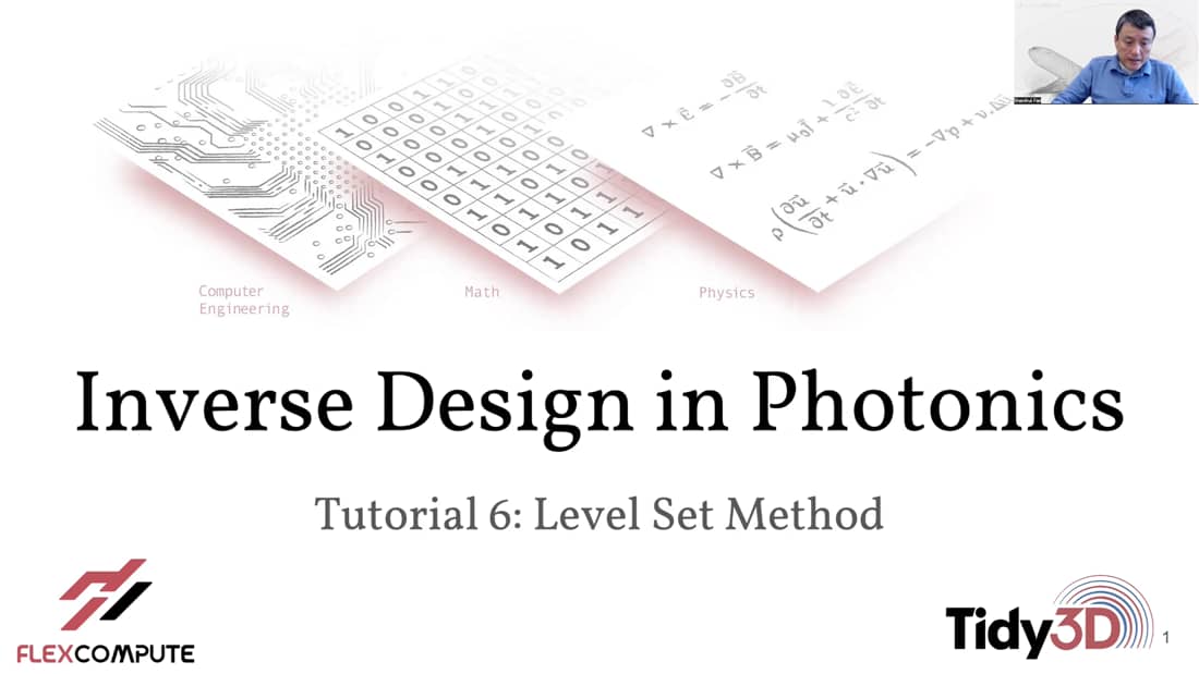 Inverse Design in Photonics Lecture 6: Level Set Parameterization 
