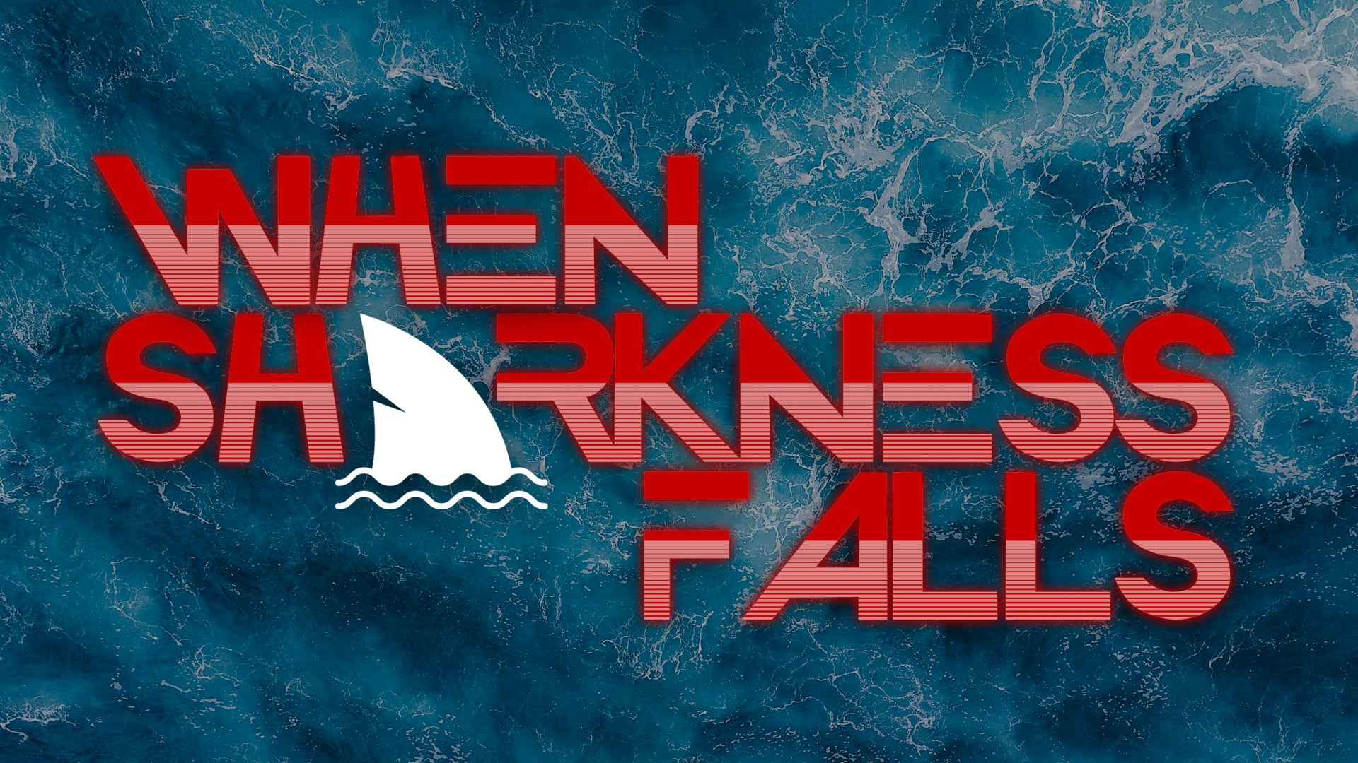 When Sharkness Falls