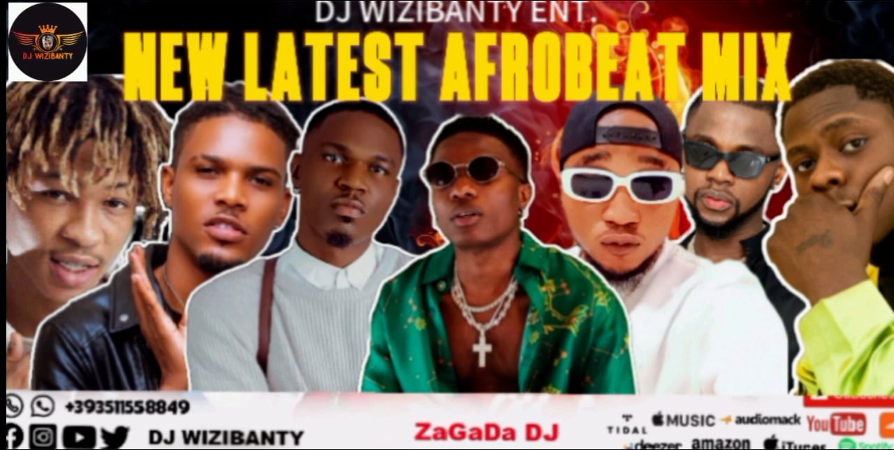 New Latest Afrobeat Naija Party Mix By Dj Wizibanty