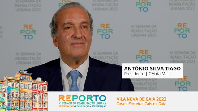 ANTÓNIO SILVA TIAGO - PRESIDENTE | CÂMARA MUNICIPAL DA MAIA | REPORTO 2023