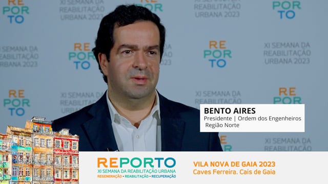 BENTO AIRES | ORDEM DOS ENGENHEIROS - REGIÃO NORTE | REPORTO 2023