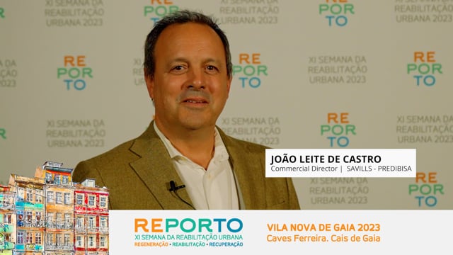 JOÃO LEITE DE CASTRO | SAVILLS - PREDIBISA | REPORTO 2023