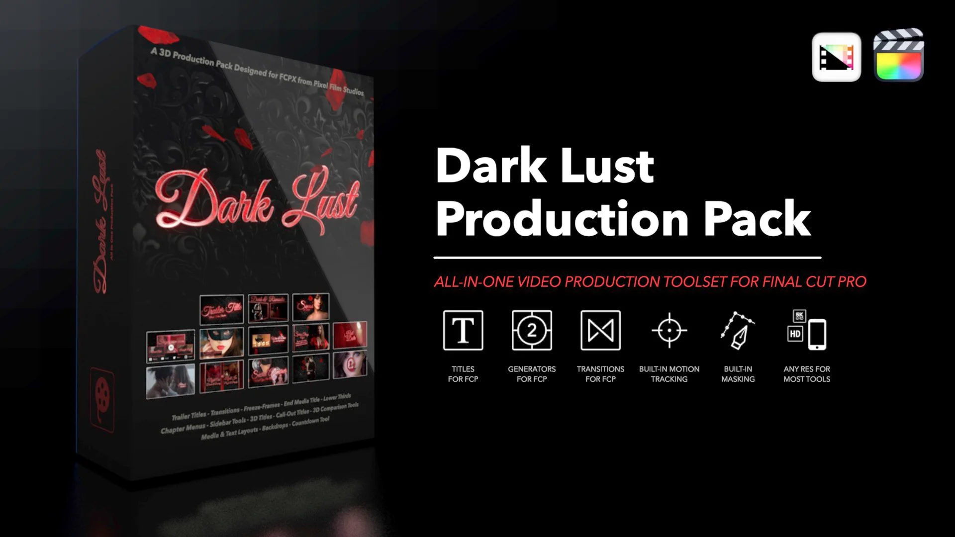 Dark Lust - A Professional 3D Production Package for FCPX - Pixel Film  Studios