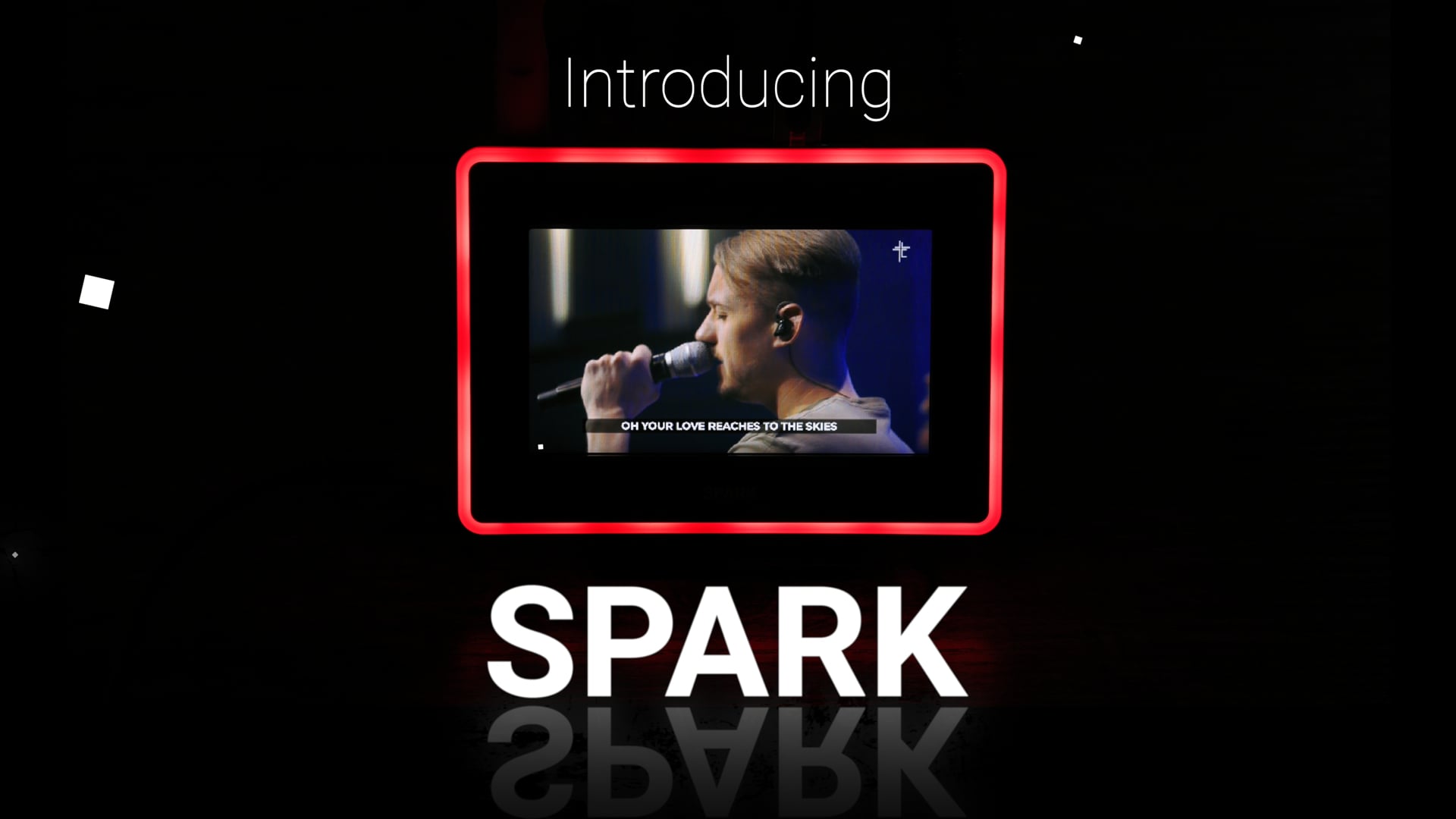 Spark Product Launch Video
