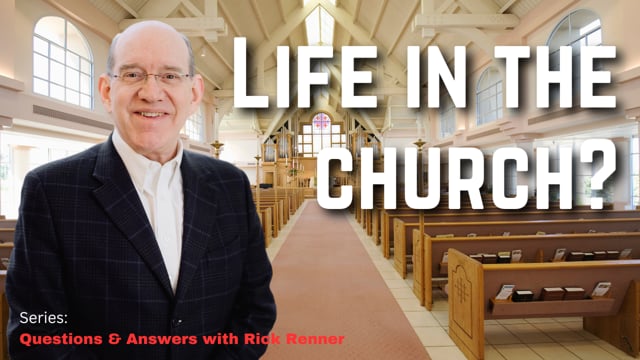 Life In the Church?