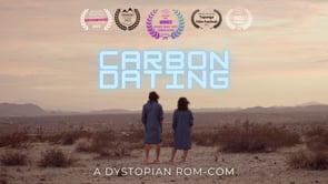 CARBON DATING | Dystopian Rom-Com