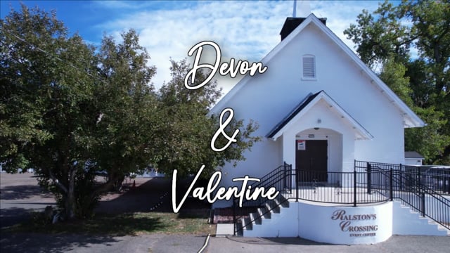 Ralston's Crossing Event Center ~ Devon & Valentine