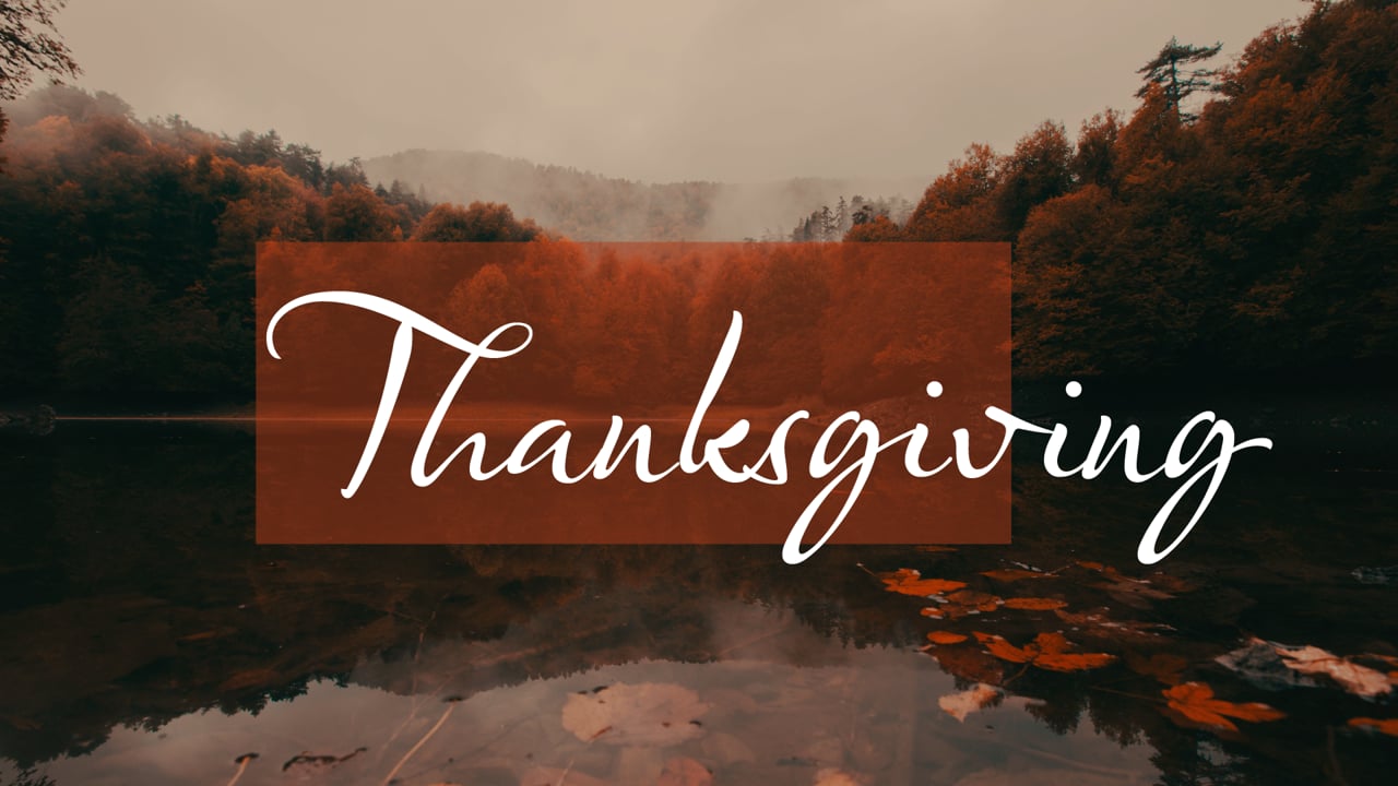 Cultivate Thanksgiving (Psalm 100)