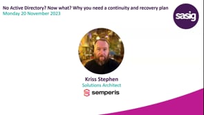 Monday 20 November 2023 - No Active Directory? Now what? Why you need a continuity and recovery plan