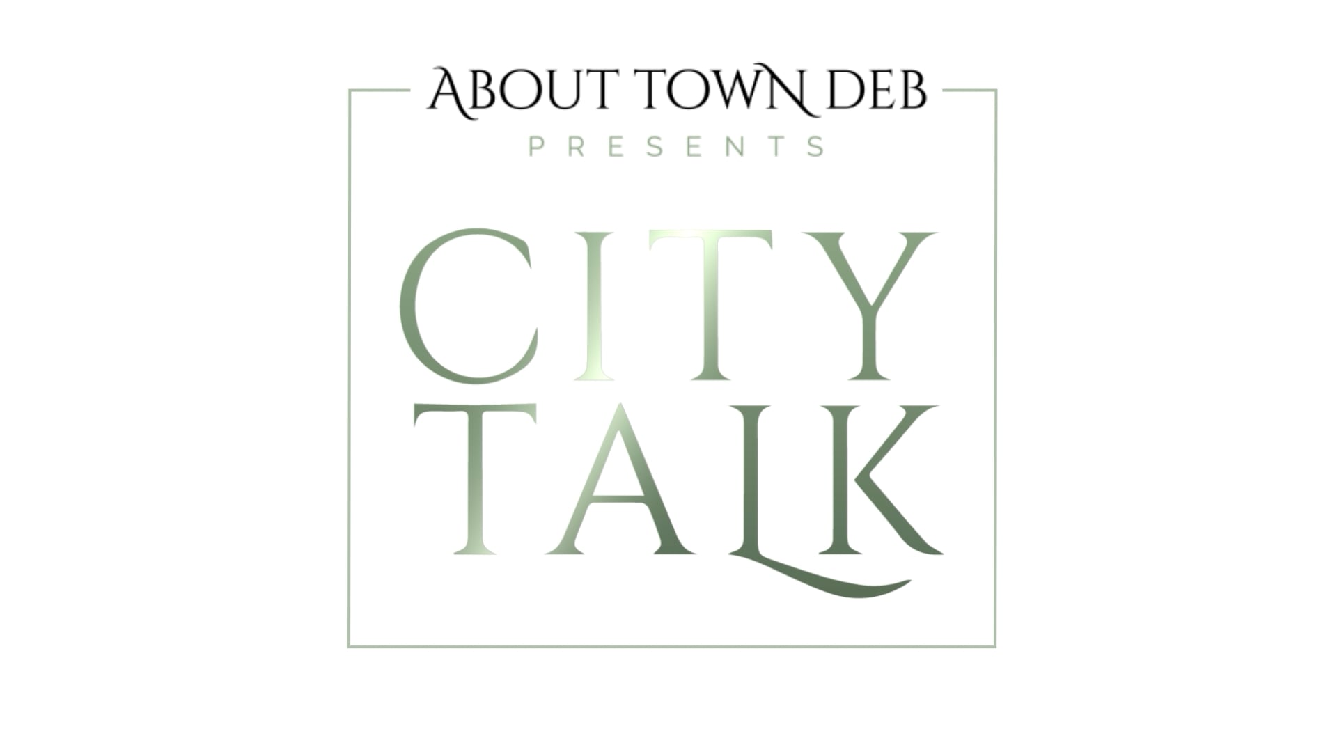ATD - City Talk Intro