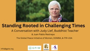 Standing Rooted in Challenging Times. A Conversation with Judy Lief
