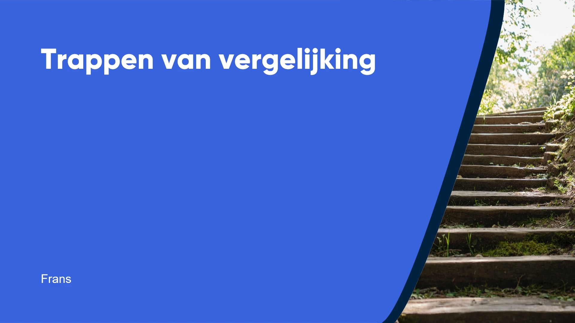 Trappen van vergelijking