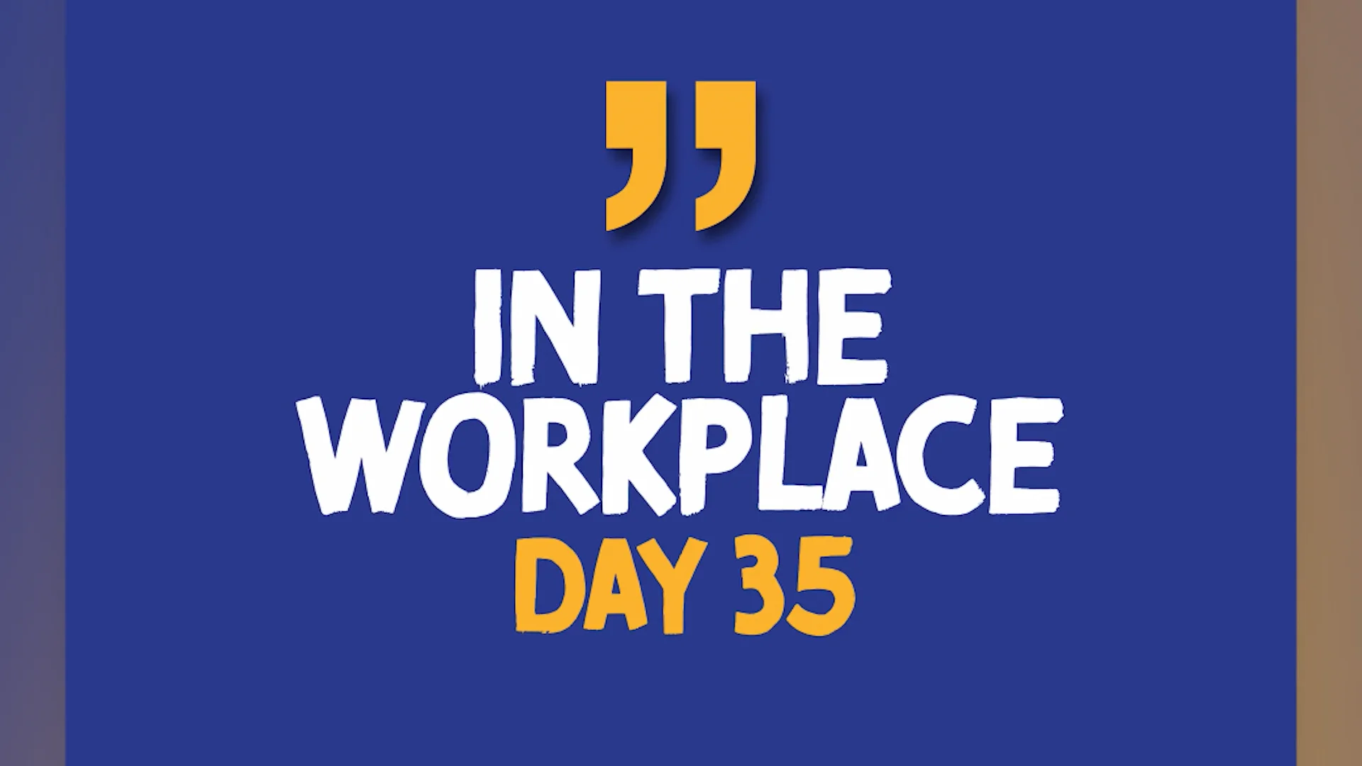 DAY 35 - In the Workplace on Vimeo