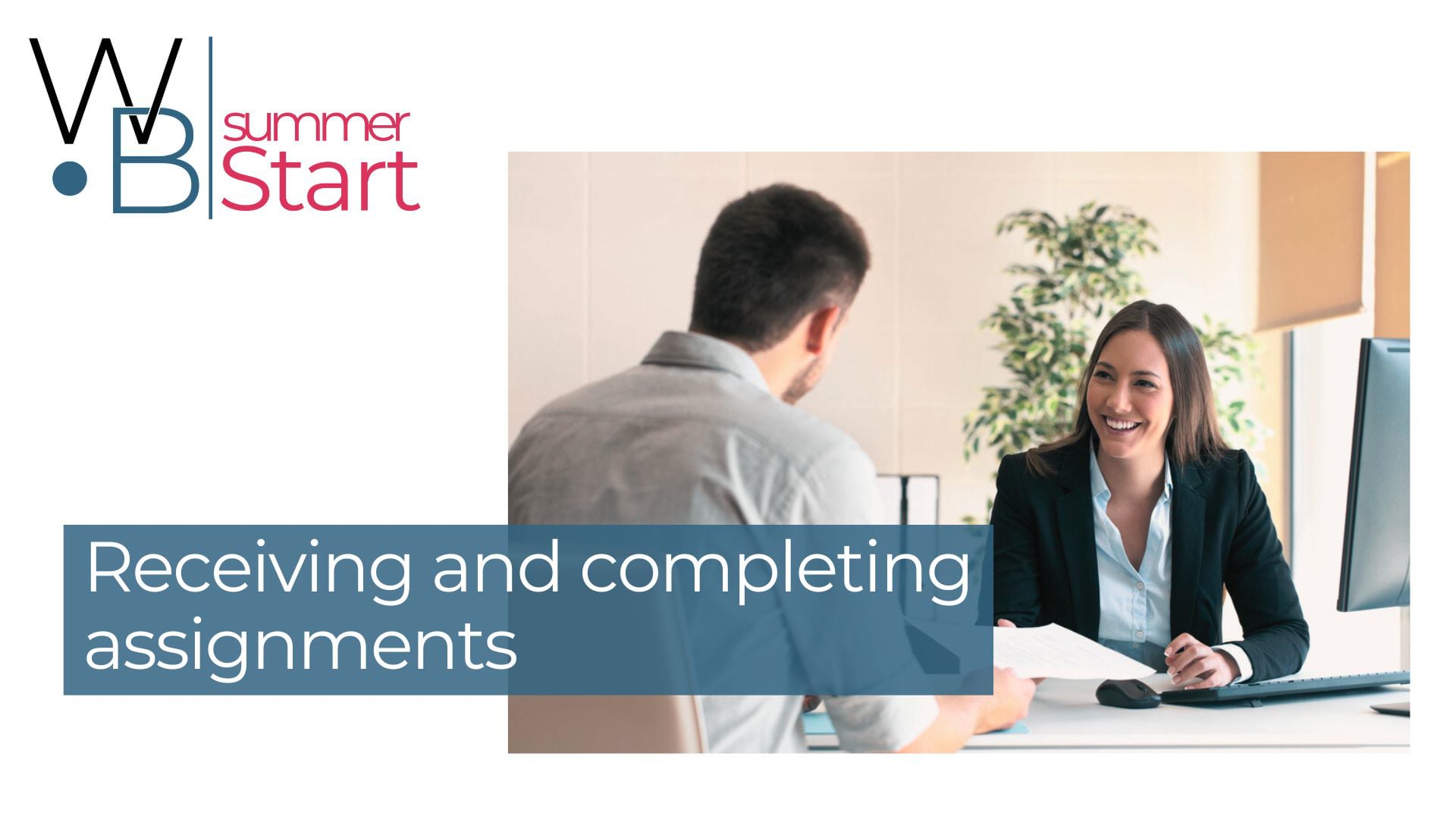 Receiving and completing assignments