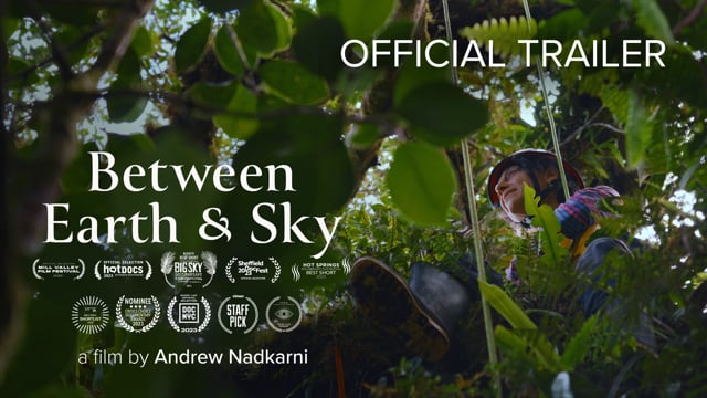 Between Earth & Sky - Official Trailer