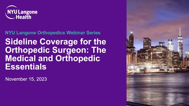 Sideline Coverage for the Orthopedic Surgeon – Orthopedic Webinar Series