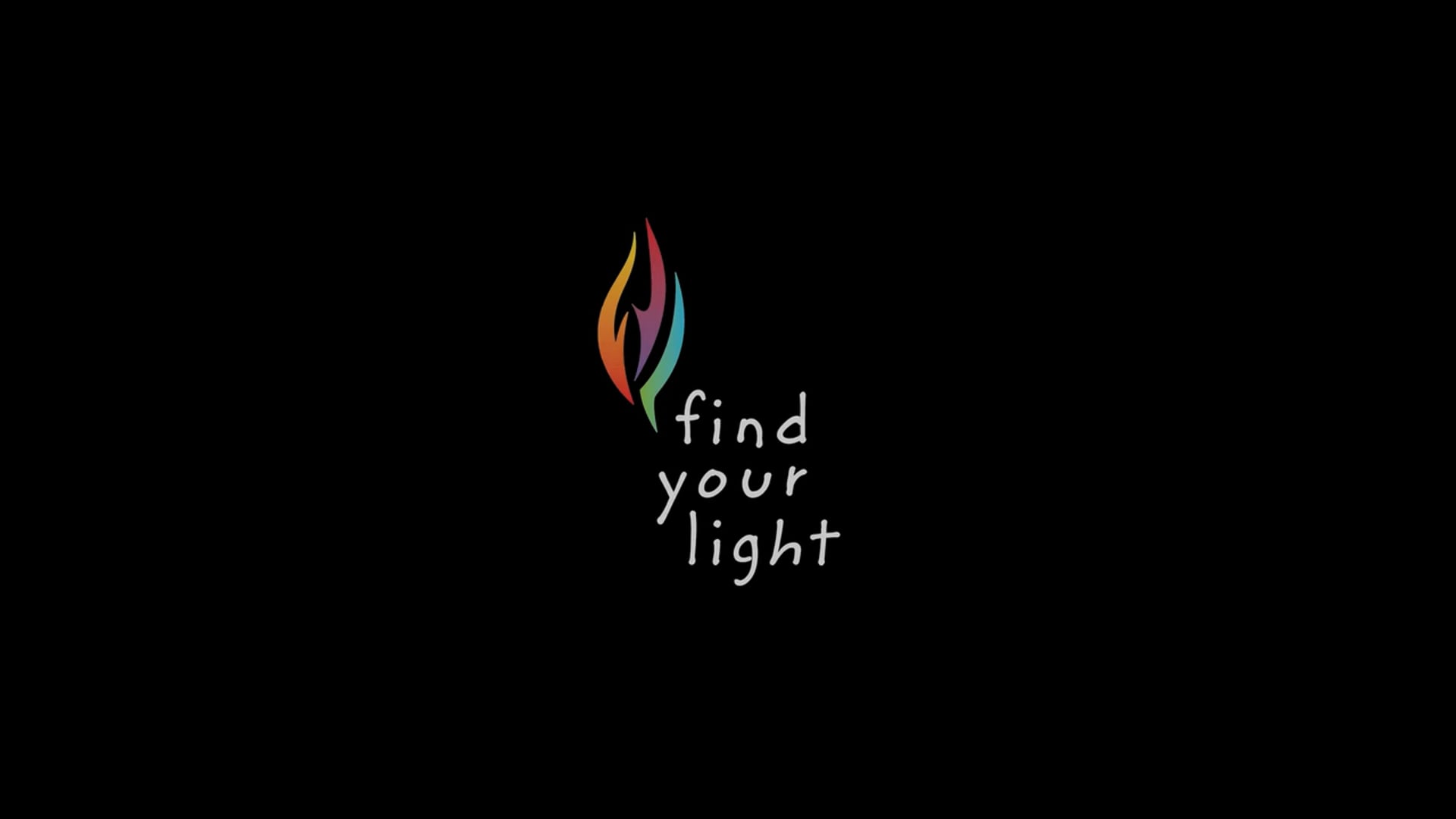 FIND YOUR LIGHT DOCUMENTARY