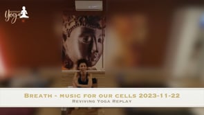 Breath - music for our cells 2023-11-22