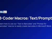 "Text/Prompt for Barcodes" B-Coder Word 2007 Macros