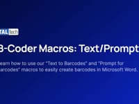 "Text/Prompt for Barcodes" B-Coder Word 2007 Macros