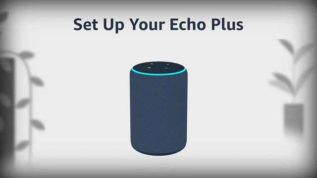 Alexa Setup - Official Guide - How to set up your Echo device