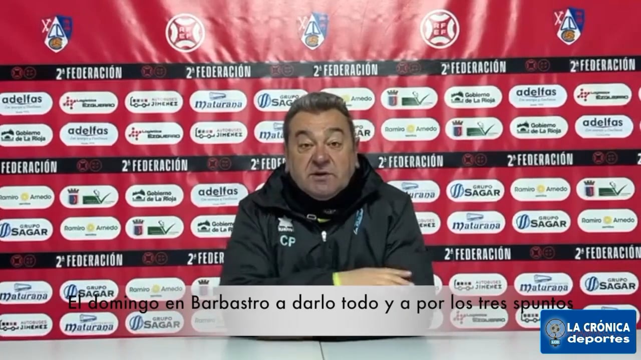 LA PREVIA / UD Barbastro - CD Calahorra / JUAN CARLOS POUSO (Entrenador Calahorra) Jor. 13 - 2ª RFEF / Fuente: CD Calahorra