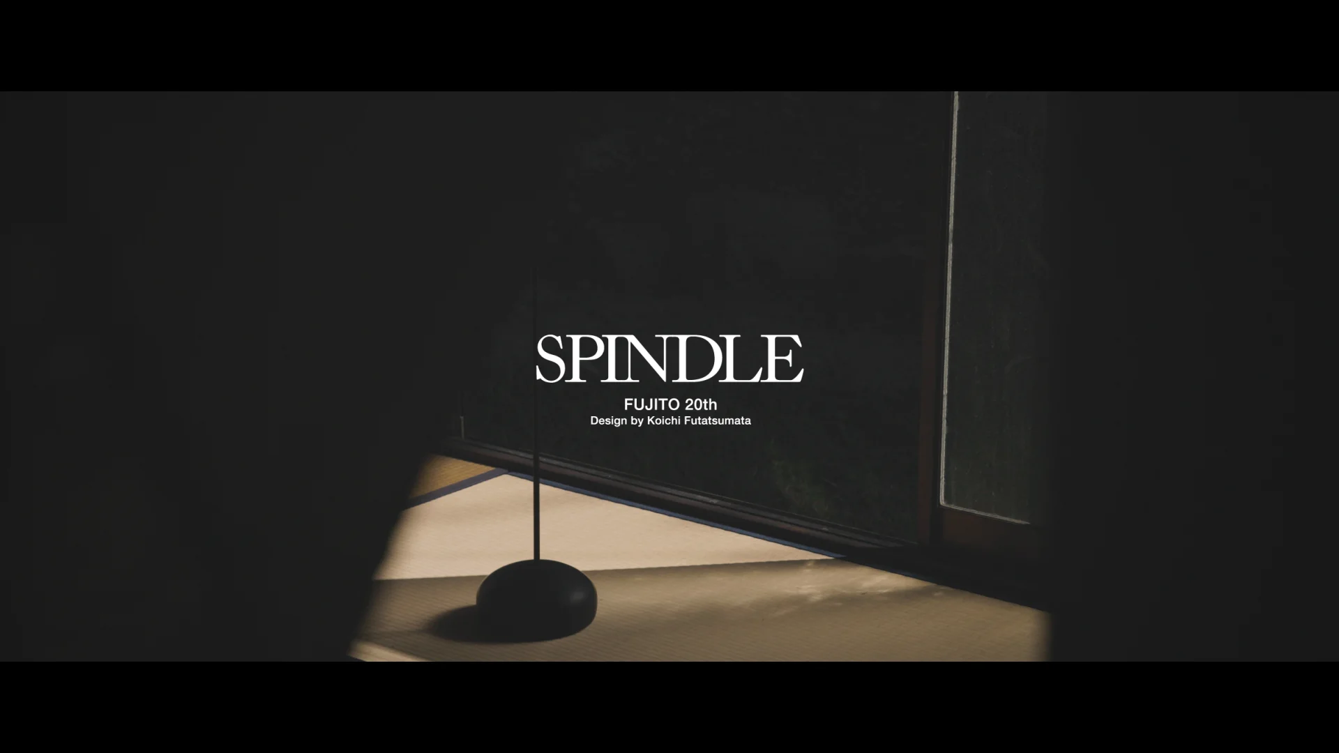 FUJITO 20th Anniversary 'SPINDLE' Design by KOICHI FUTATSUMATA