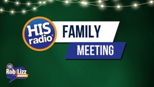 HIS Radio Makes An Important Announcement- Family Meeting