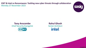 Monday 27 November 2023 - ESET & Intel vs Ransomware: Tackling new cyber threats through collaboration