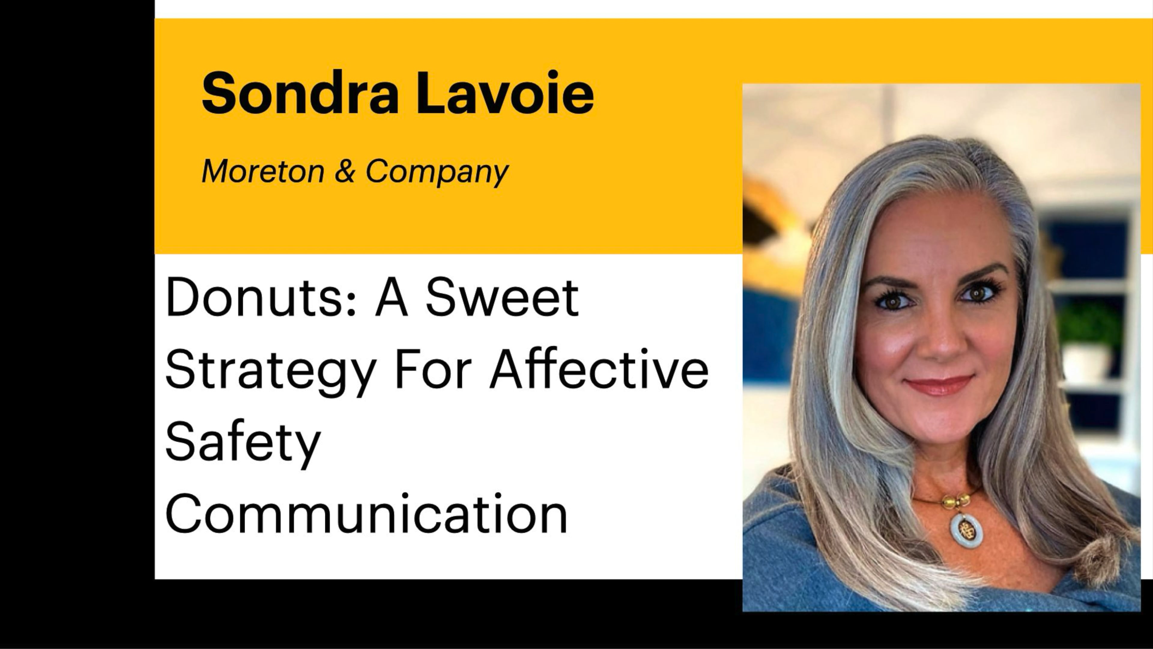 Donuts: A Sweet Strategy For Effective Safety Communication | Sondra Lavoie  | DisruptHR Talks