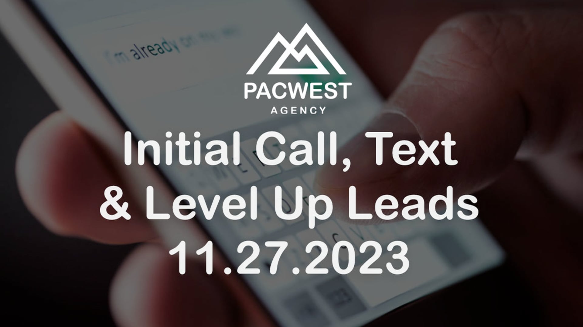 Initial Call, Text & Level Up - Melanie Fisher 11.27.2023