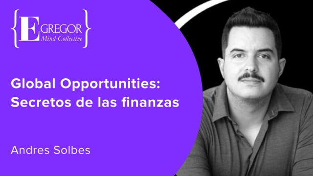 Global Opportunities: Secretos de las finanzas