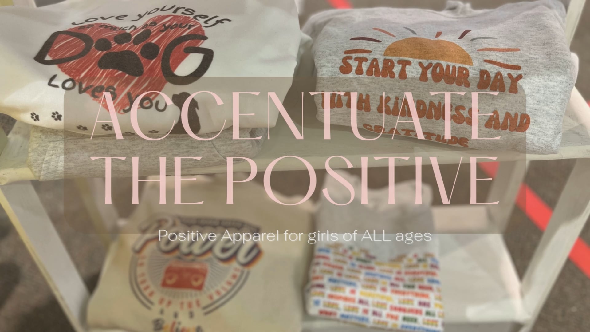 Accentuate the positive