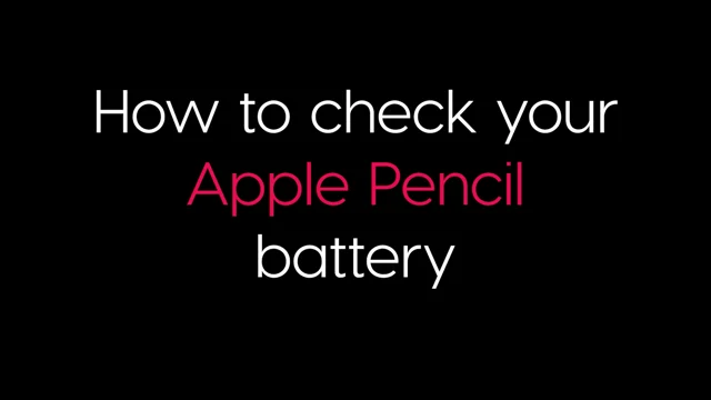 How to check apple on sale pencil battery gen 1