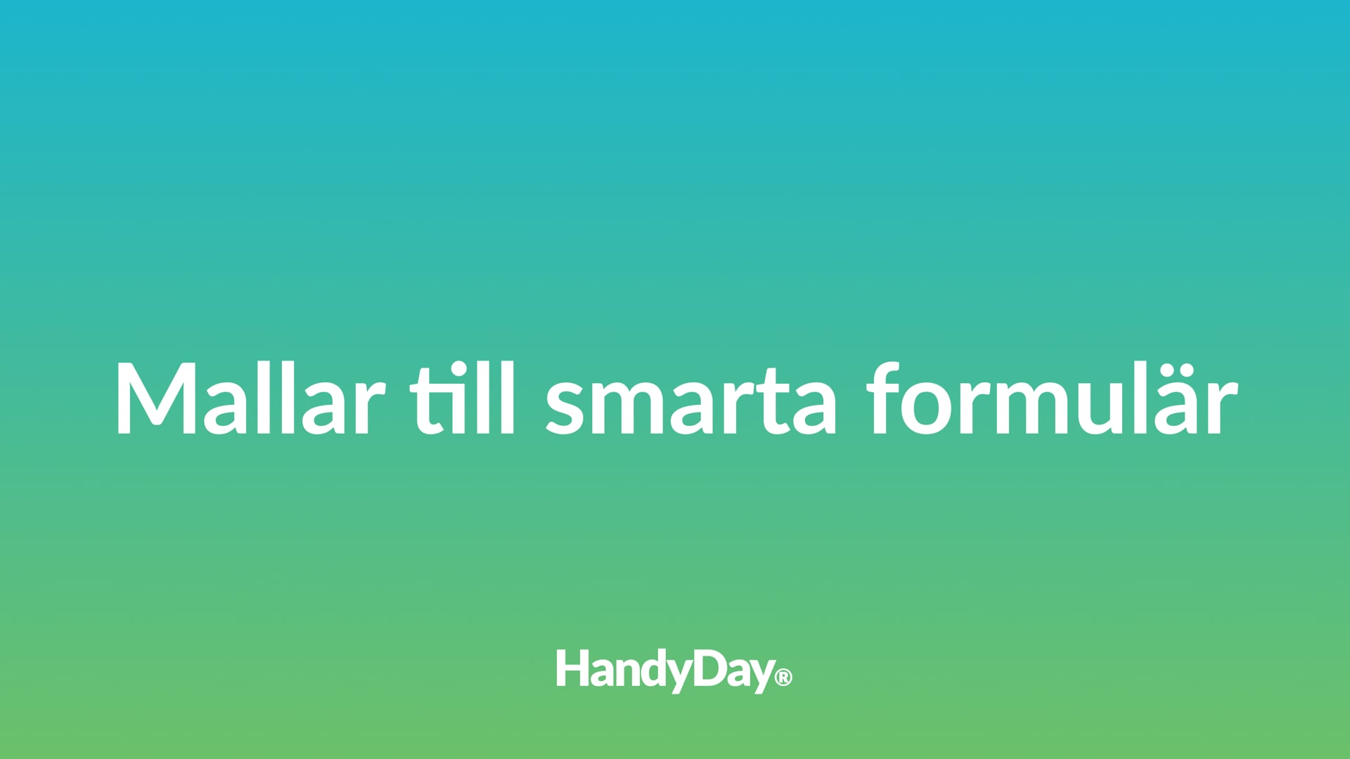 Inköpare: Mallar till smarta formulär