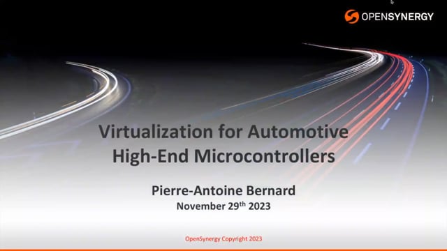 Virtualization for automotive high-end microcontrollers