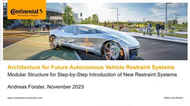 Architecture for future autonomous vehicle restraint systems