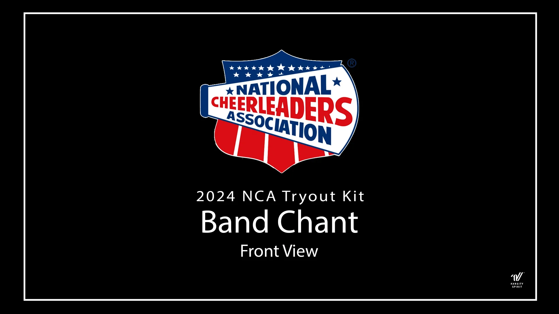 2024 NCA Tryout Kit Band Chant Front View on Vimeo