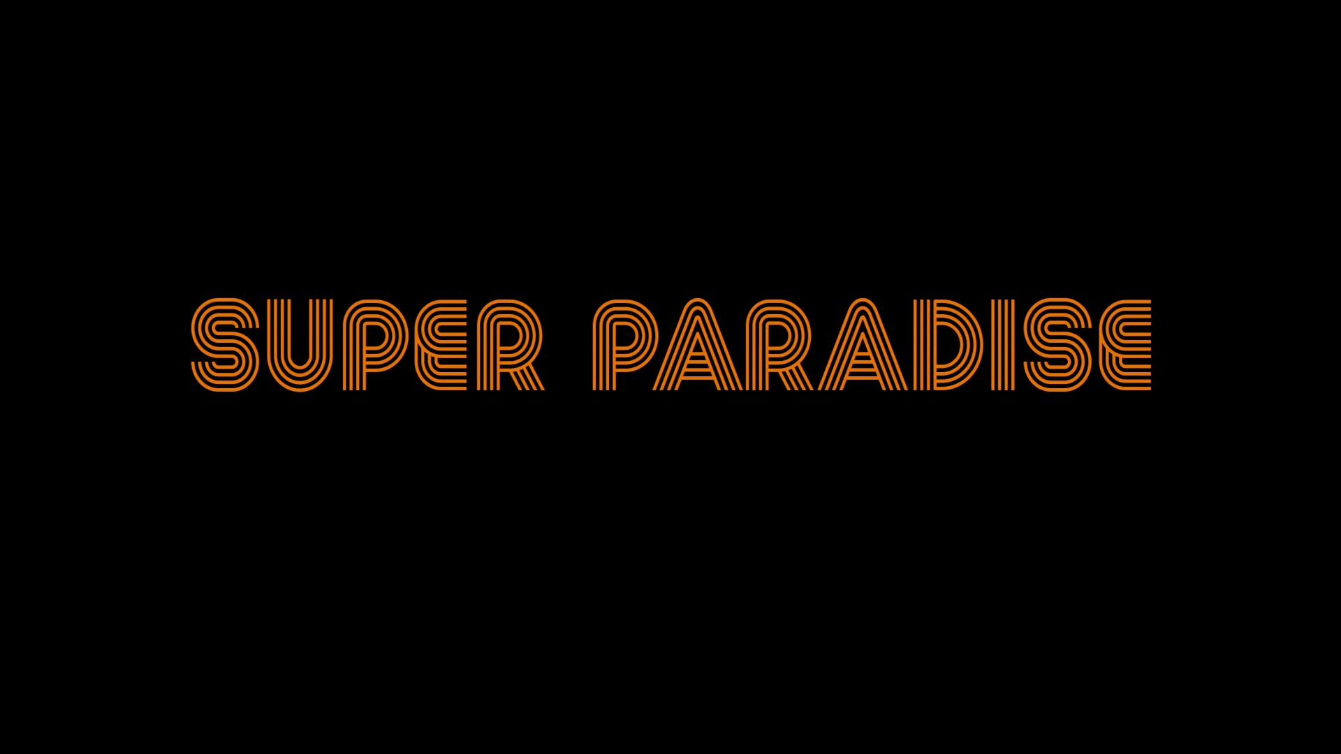 Super Paradise