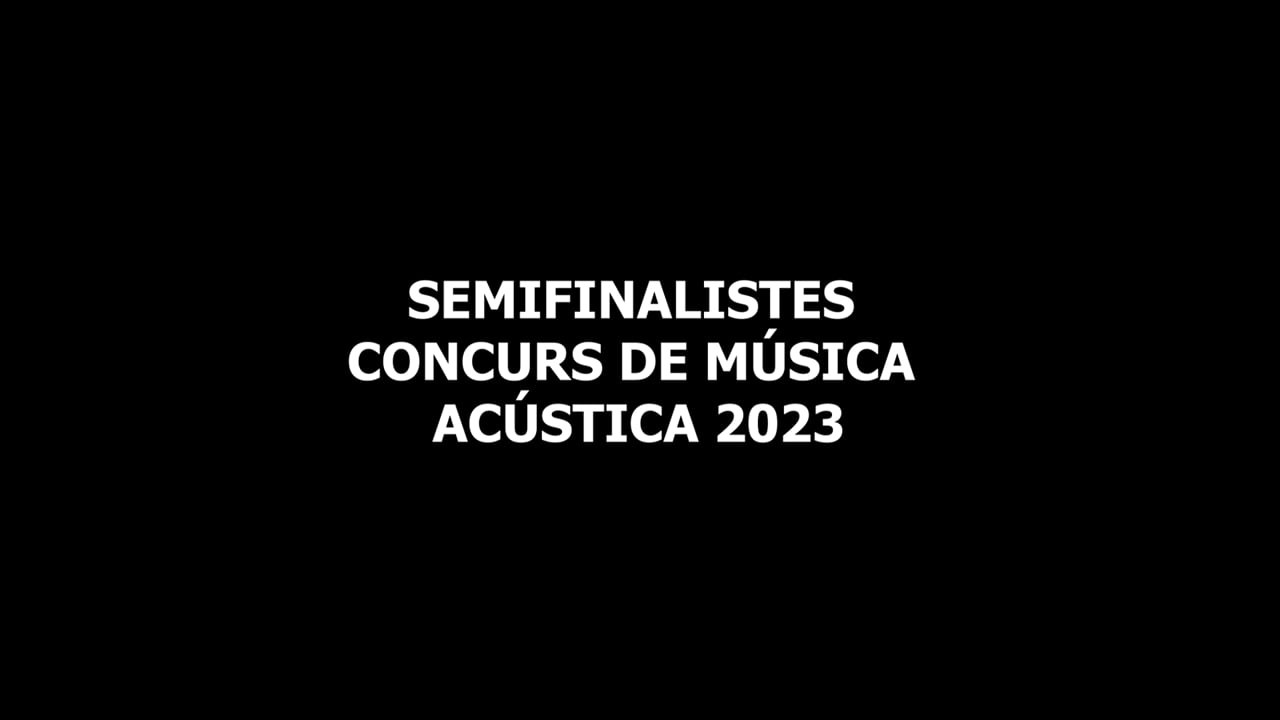 FOTOREPORTATGE SEMIFINALISTES CONCURS DE MÚSICA ACÚSTICA 2023